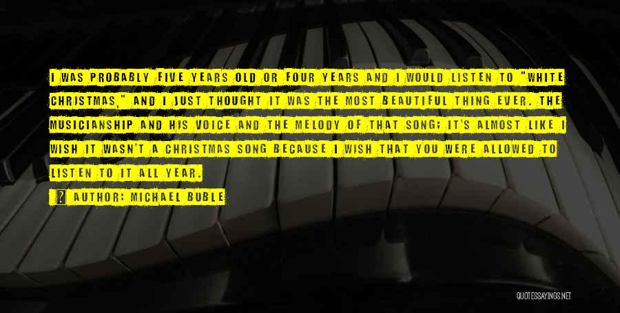 Five Year Old Quotes By Michael Buble
