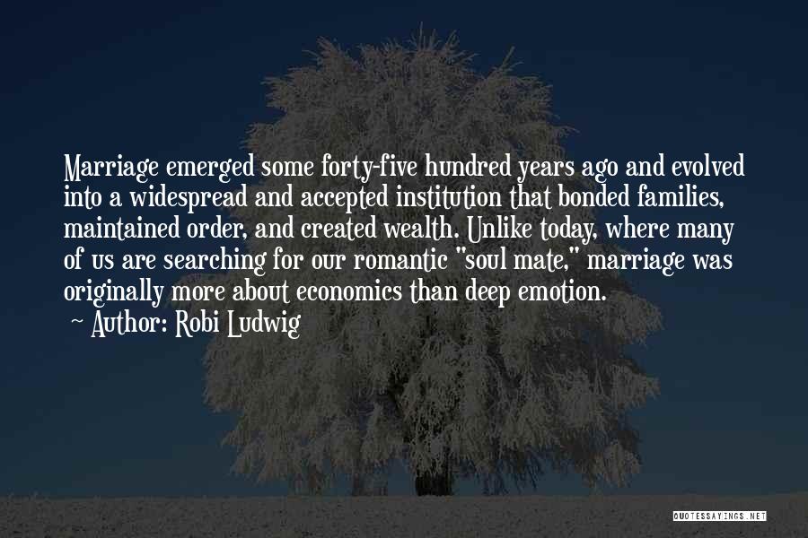 Five Years Ago Quotes By Robi Ludwig