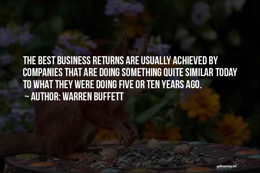 Five Years Ago Quotes By Warren Buffett