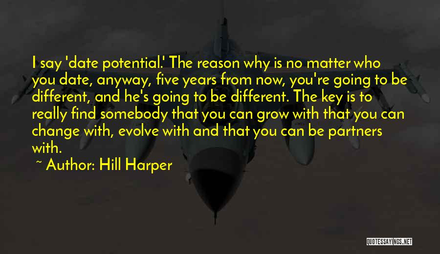 Five Years From Now Quotes By Hill Harper