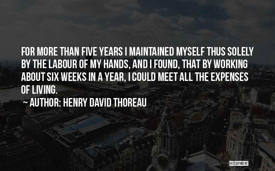 Five Years Quotes By Henry David Thoreau