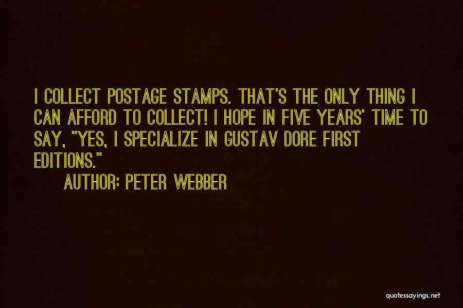 Five Years Quotes By Peter Webber