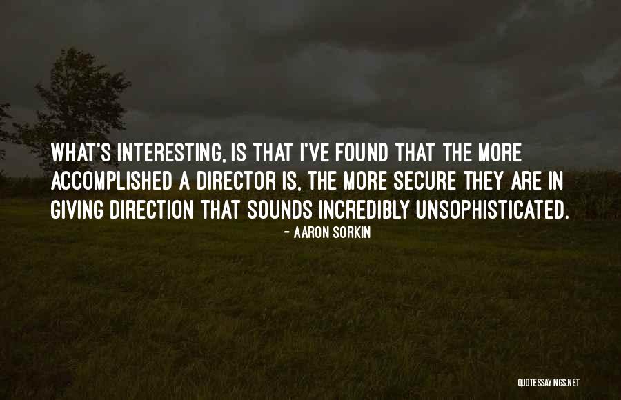 Fivosz Quotes By Aaron Sorkin Fivosz Quotes By Aaron Sorkin