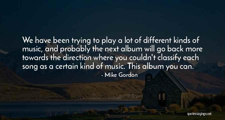 Fivre 2019 Quotes By Mike Gordon Fivre 2019 Quotes By Mike Gordon