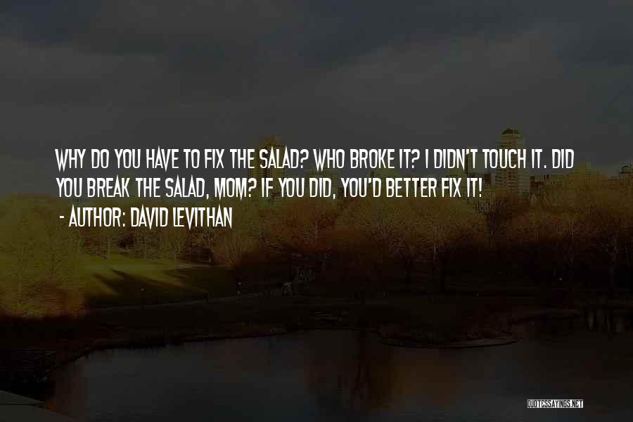 Fix Break Up Quotes By David Levithan