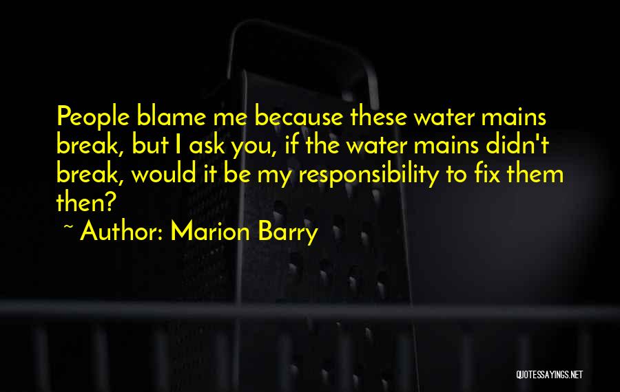 Fix Break Up Quotes By Marion Barry