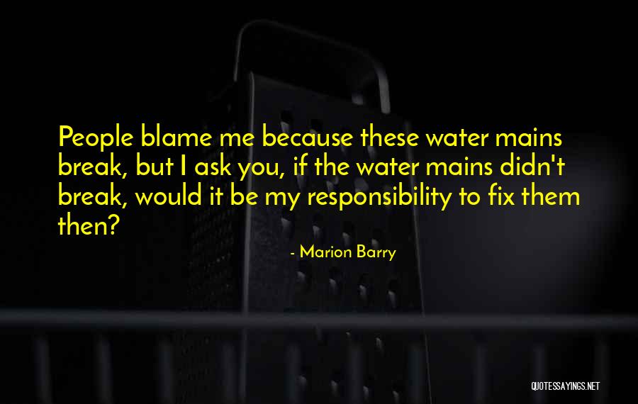 Fix Break Up Quotes By Marion Barry