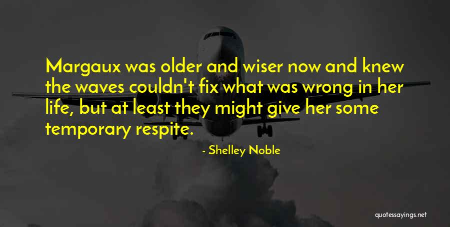 Fix Break Up Quotes By Shelley Noble