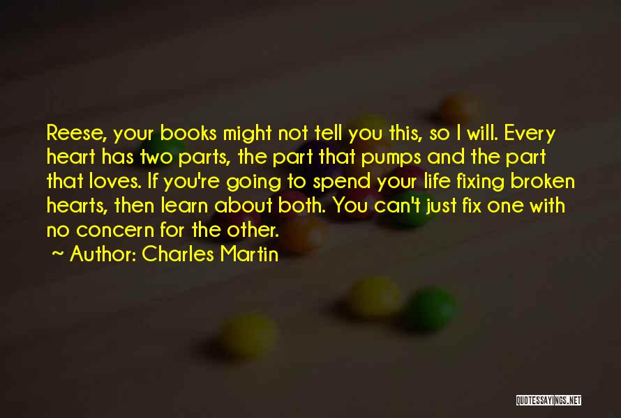 Fix Heart Quotes By Charles Martin