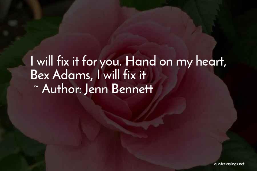 Fix Heart Quotes By Jenn Bennett