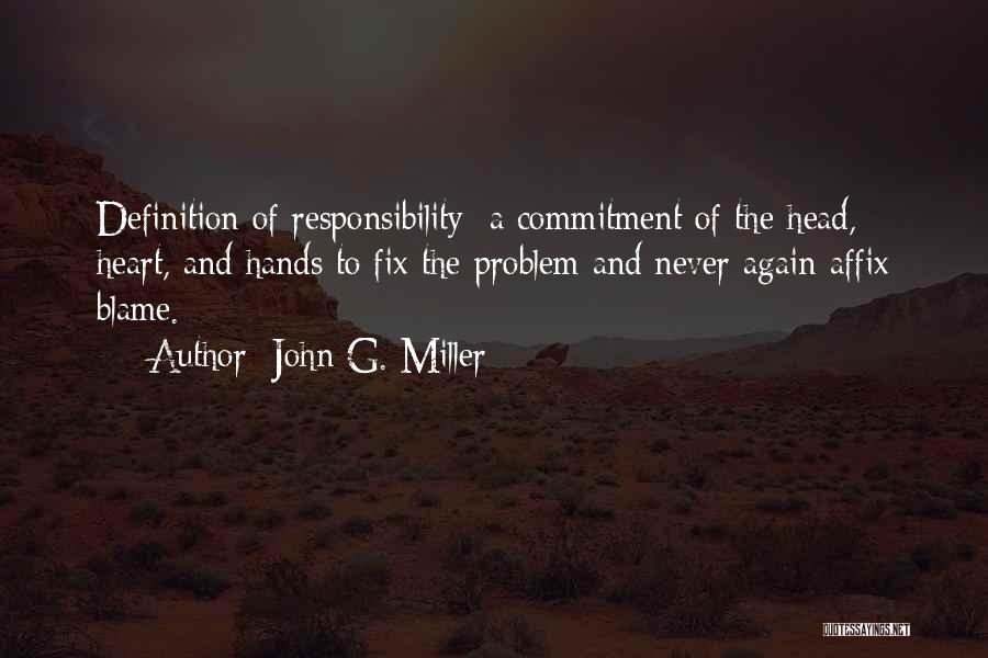 Fix Heart Quotes By John G. Miller