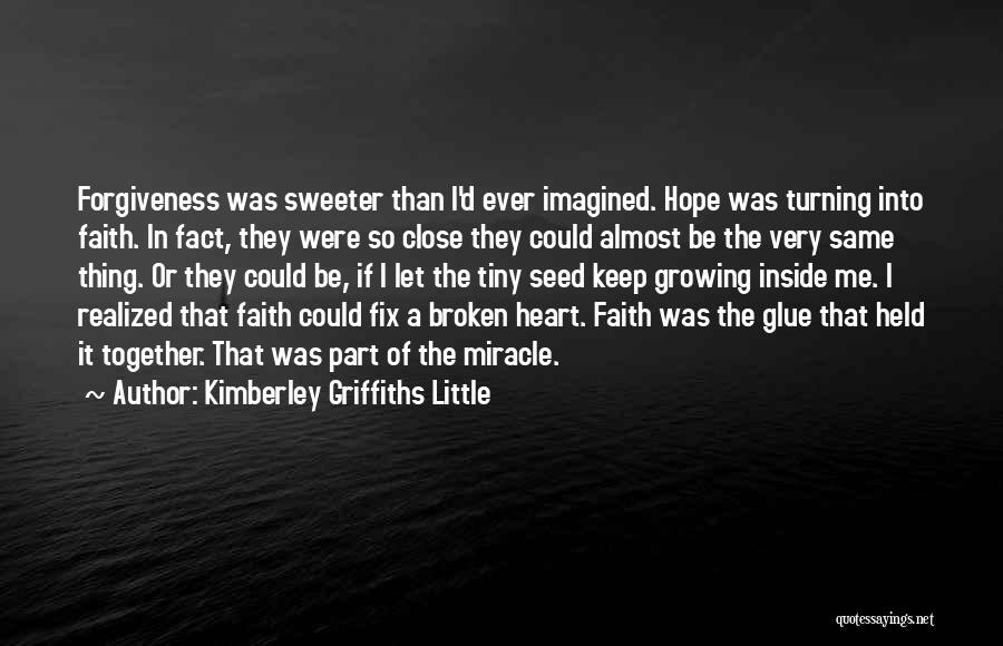 Fix Heart Quotes By Kimberley Griffiths Little