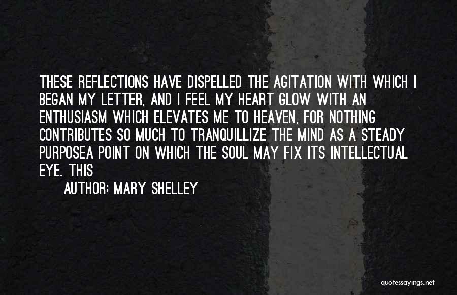 Fix Heart Quotes By Mary Shelley