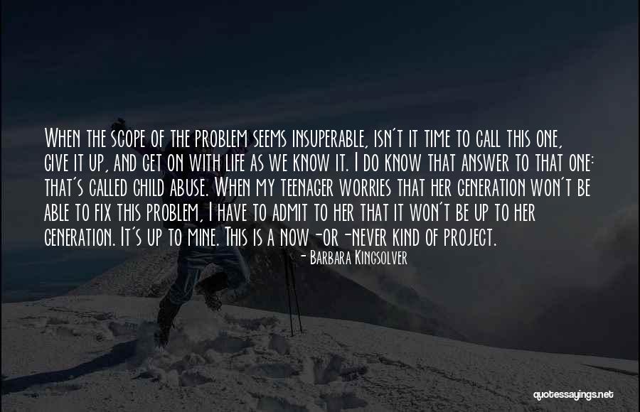 Fix Her Up Quotes By Barbara Kingsolver Fix Her Up Quotes By Barbara Kingsolver