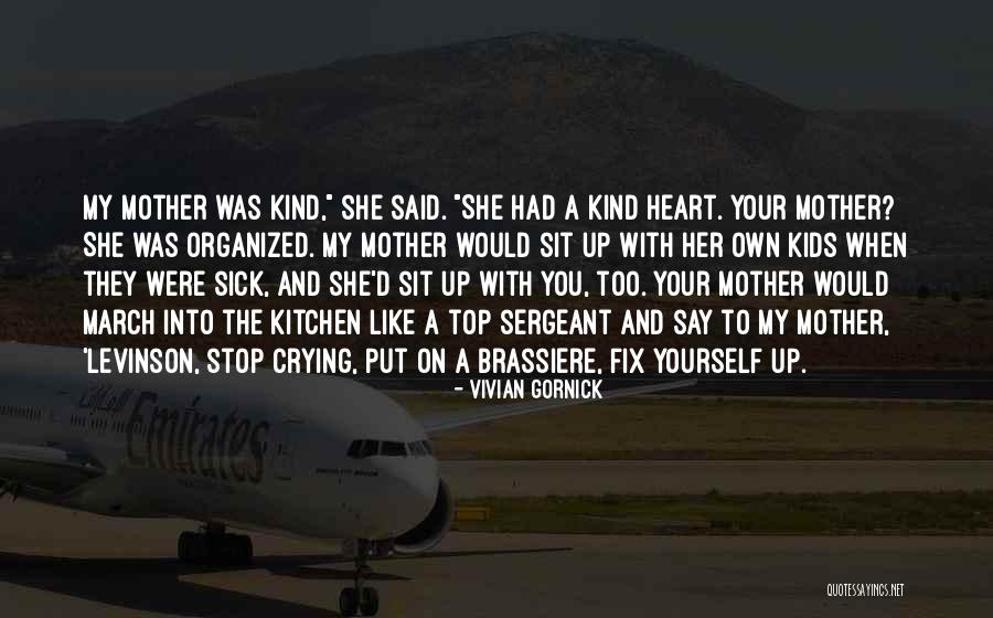 Fix Her Up Quotes By Vivian Gornick Fix Her Up Quotes By Vivian Gornick