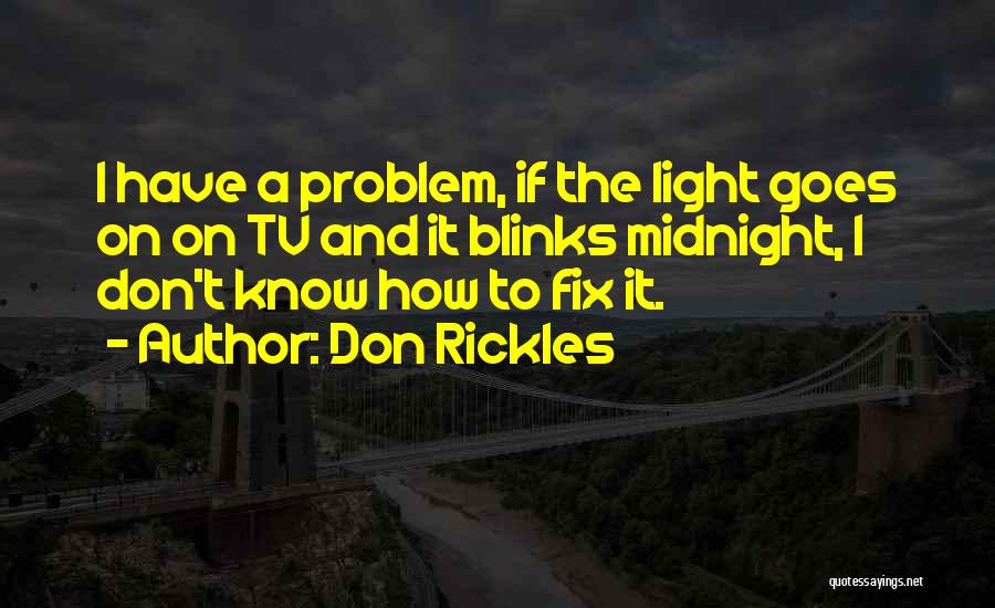 Fix It Quotes By Don Rickles
