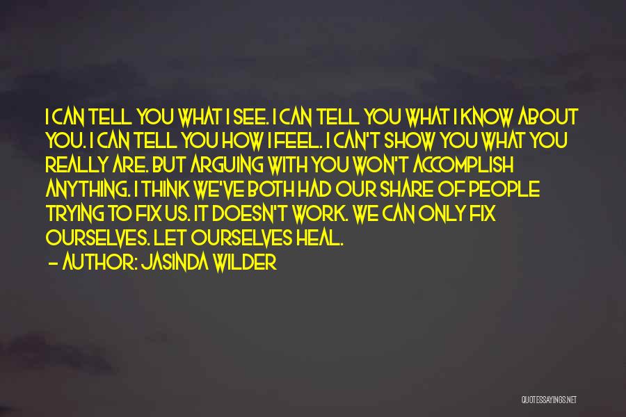 Fix It Quotes By Jasinda Wilder