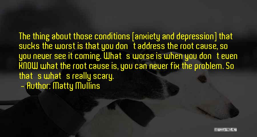 Fix It Quotes By Matty Mullins