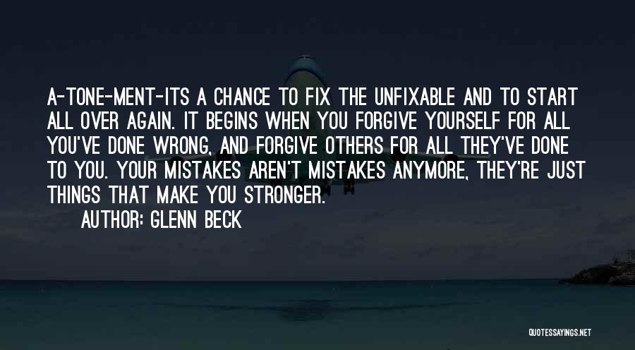 Fix Mistakes Quotes By Glenn Beck