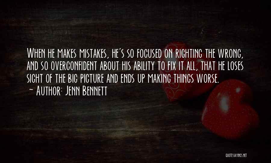 Fix Mistakes Quotes By Jenn Bennett