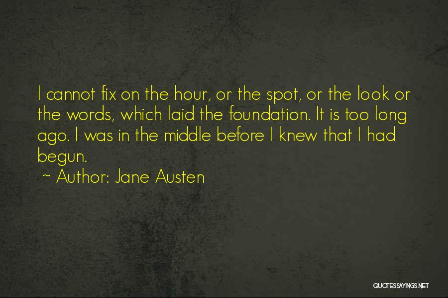 Fix Our Love Quotes By Jane Austen