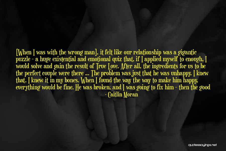 Fix The Relationship Quotes By Caitlin Moran