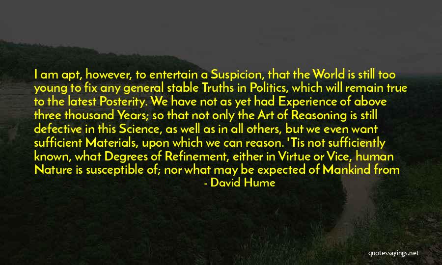 Fix The World Quotes By David Hume Fix The World Quotes By David Hume