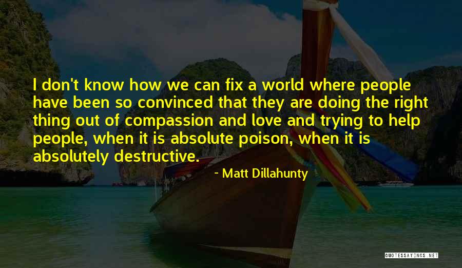 Fix The World Quotes By Matt Dillahunty Fix The World Quotes By Matt Dillahunty