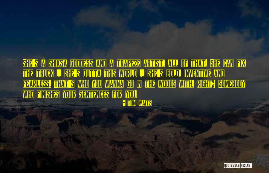 Fix The World Quotes By Tom Waits Fix The World Quotes By Tom Waits