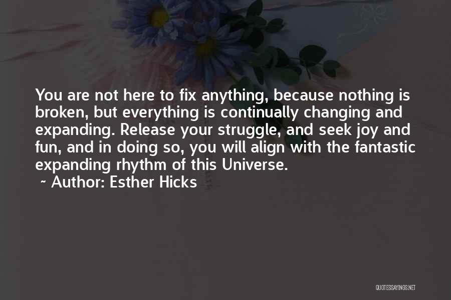 Fix This Quotes By Esther Hicks