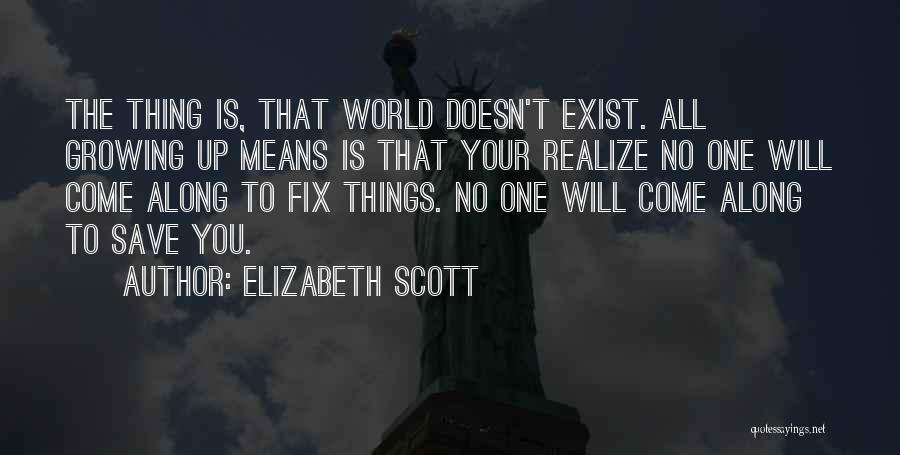 Fix Up Quotes By Elizabeth Scott