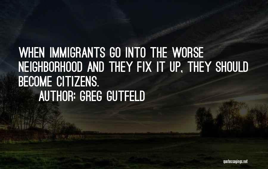 Fix Up Quotes By Greg Gutfeld