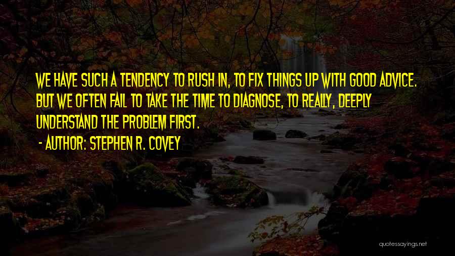 Fix Up Quotes By Stephen R. Covey