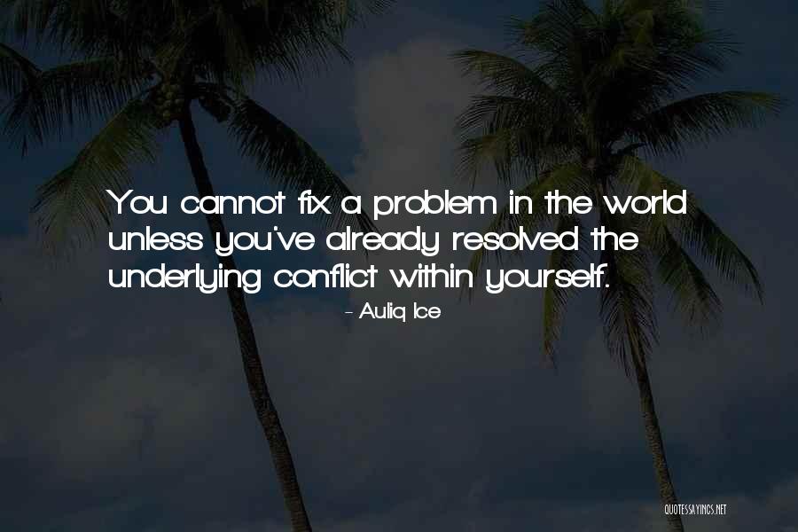 Fix Yourself Quotes By Auliq Ice Fix Yourself Quotes By Auliq Ice