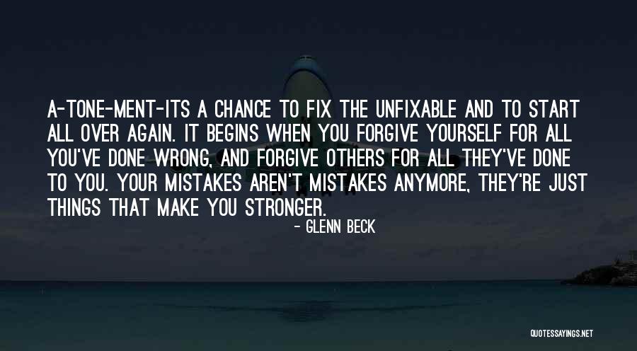Fix Yourself Quotes By Glenn Beck Fix Yourself Quotes By Glenn Beck