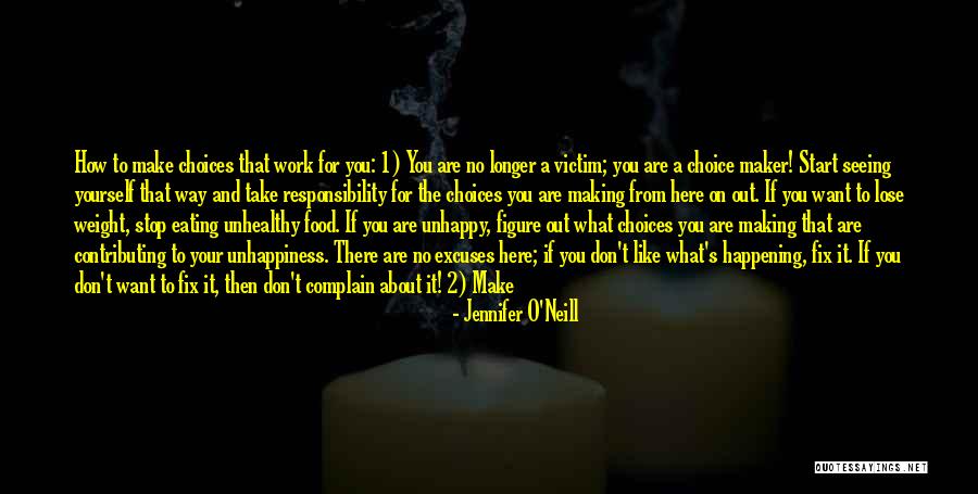 Fix Yourself Quotes By Jennifer O'Neill Fix Yourself Quotes By Jennifer O'Neill