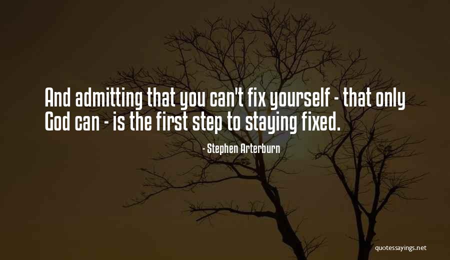 Fix Yourself Quotes By Stephen Arterburn Fix Yourself Quotes By Stephen Arterburn