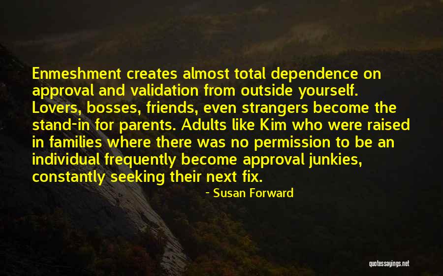 Fix Yourself Quotes By Susan Forward Fix Yourself Quotes By Susan Forward