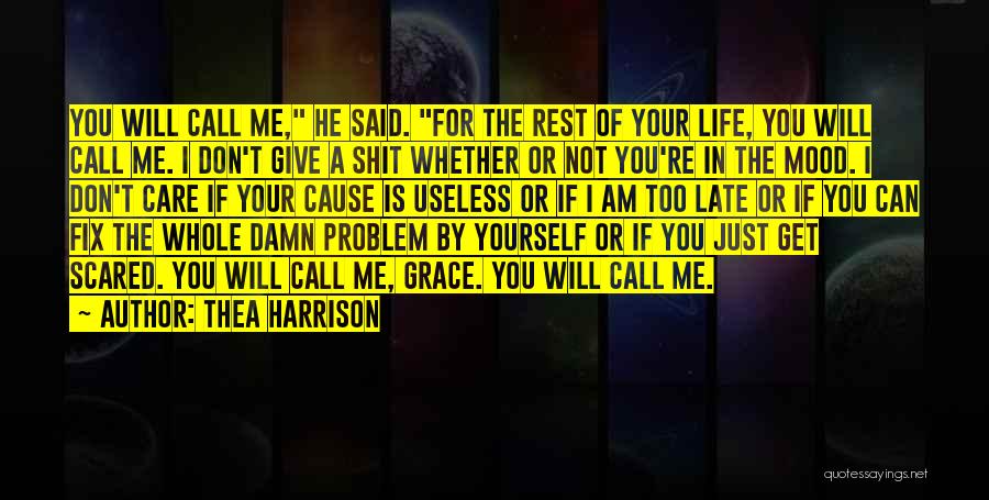 Fix Yourself Quotes By Thea Harrison