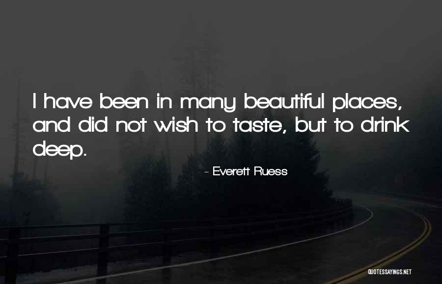 Fixable Rotting Quotes By Everett Ruess Fixable Rotting Quotes By Everett Ruess