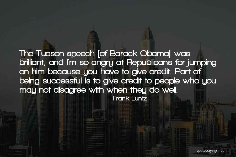 Fixateur A Leau Quotes By Frank Luntz Fixateur A Leau Quotes By Frank Luntz