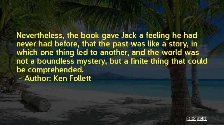 Fixations Papillion Quotes By Ken Follett