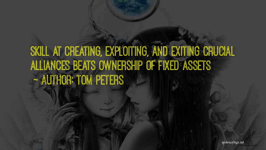 Fixed Assets Quotes By Tom Peters