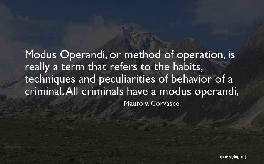 Fixed Fortifications Quotes By Mauro V. Corvasce Fixed Fortifications Quotes By Mauro V. Corvasce
