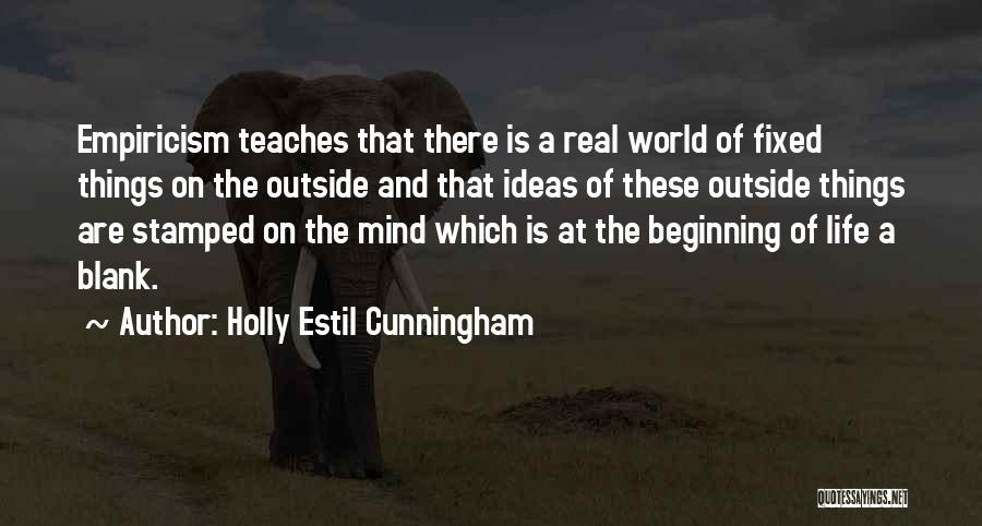 Fixed Life Quotes By Holly Estil Cunningham