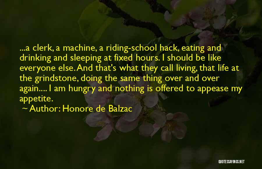 Fixed Life Quotes By Honore De Balzac