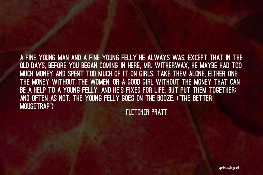 Fixed Marriage Quotes By Fletcher Pratt