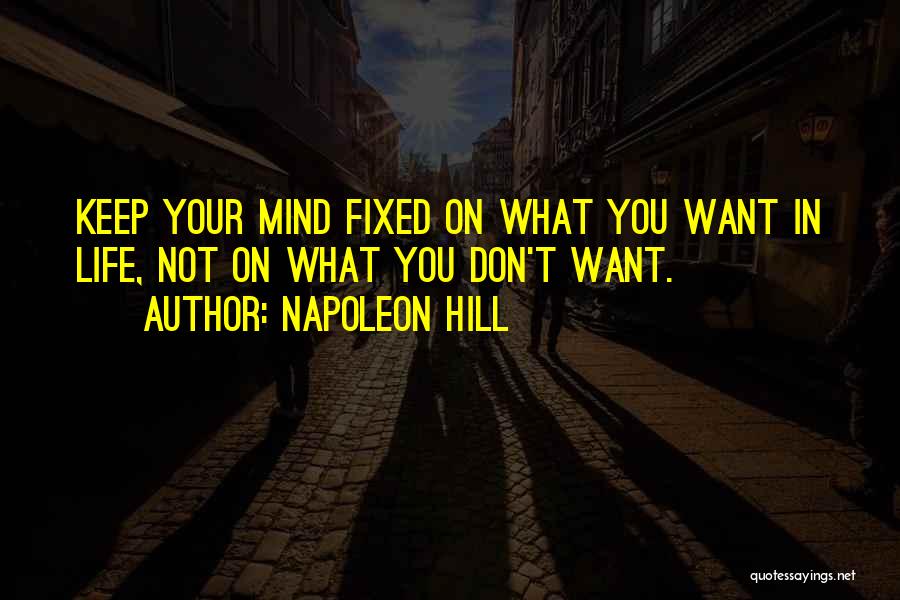 Fixed On You Quotes By Napoleon Hill