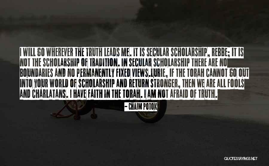 Fixed Views Quotes By Chaim Potok Fixed Views Quotes By Chaim Potok