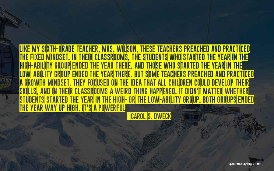 Fixed Vs Growth Mindset Quotes By Carol S. Dweck